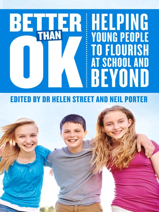 Title details for Better Than Ok by Dr. Helen Street - Available